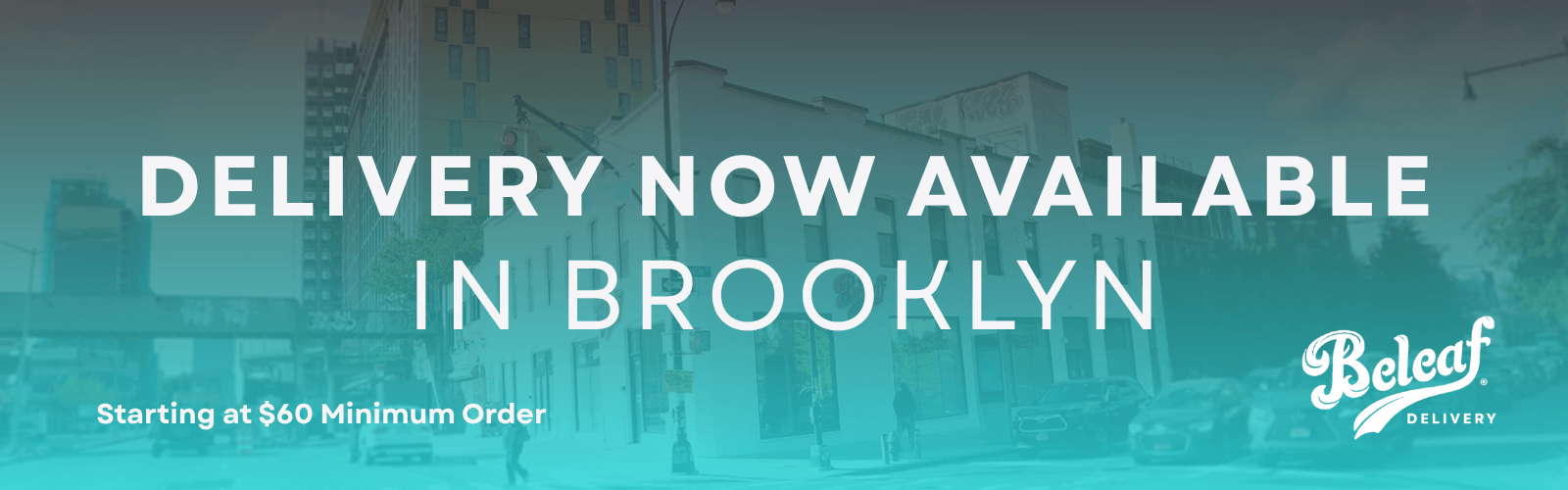 Delivery now available at Beleaf Brooklyn.